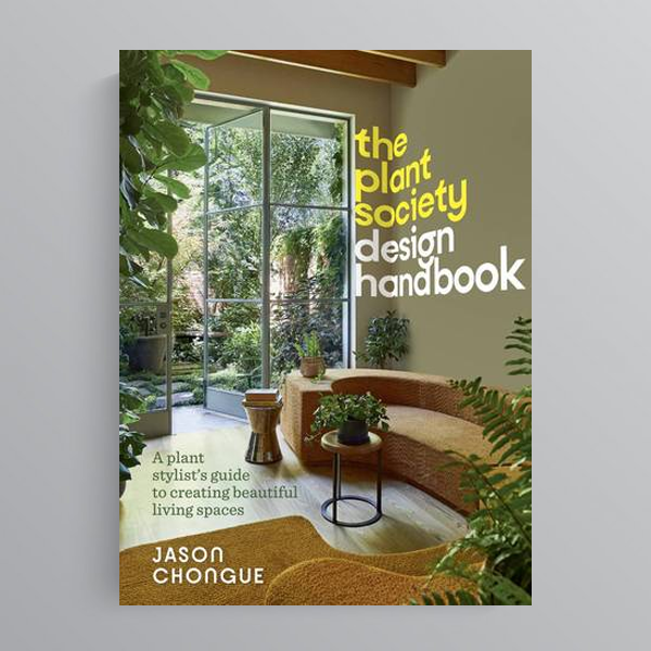 SIGNED COPY | The Plant Society Design Handbook by Jason Chongue