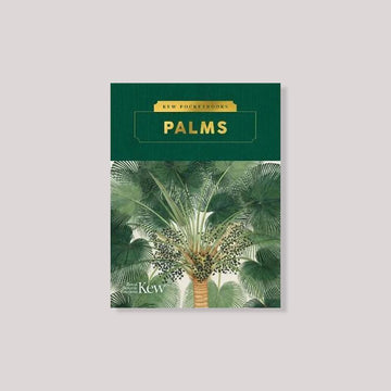 Kew Pocketbooks: Palms by Kew Botanic Gardens