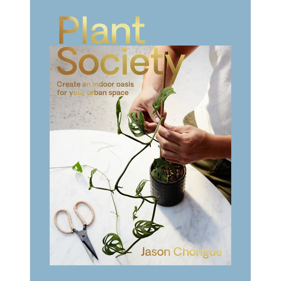 Plant Society by Jason Chongue プラントソサエティ　ジェイソン・チョング著